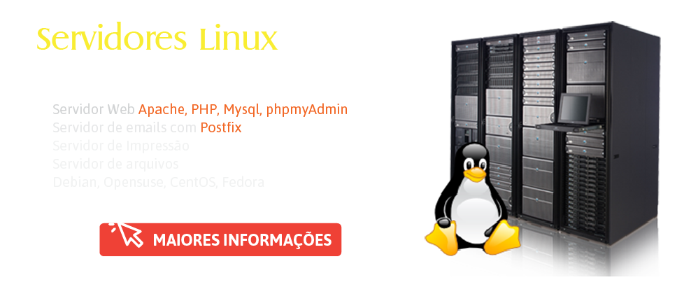 Montagem e configura��o de servidores Linus (Debian, Opensuse, CentOS, Fedora)